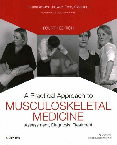 A Practical Approach to Musculoskeletal Medicine 2016
